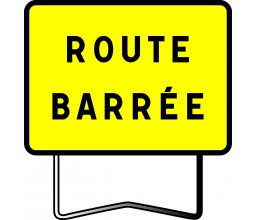PANNEAU ROUTE BARREE